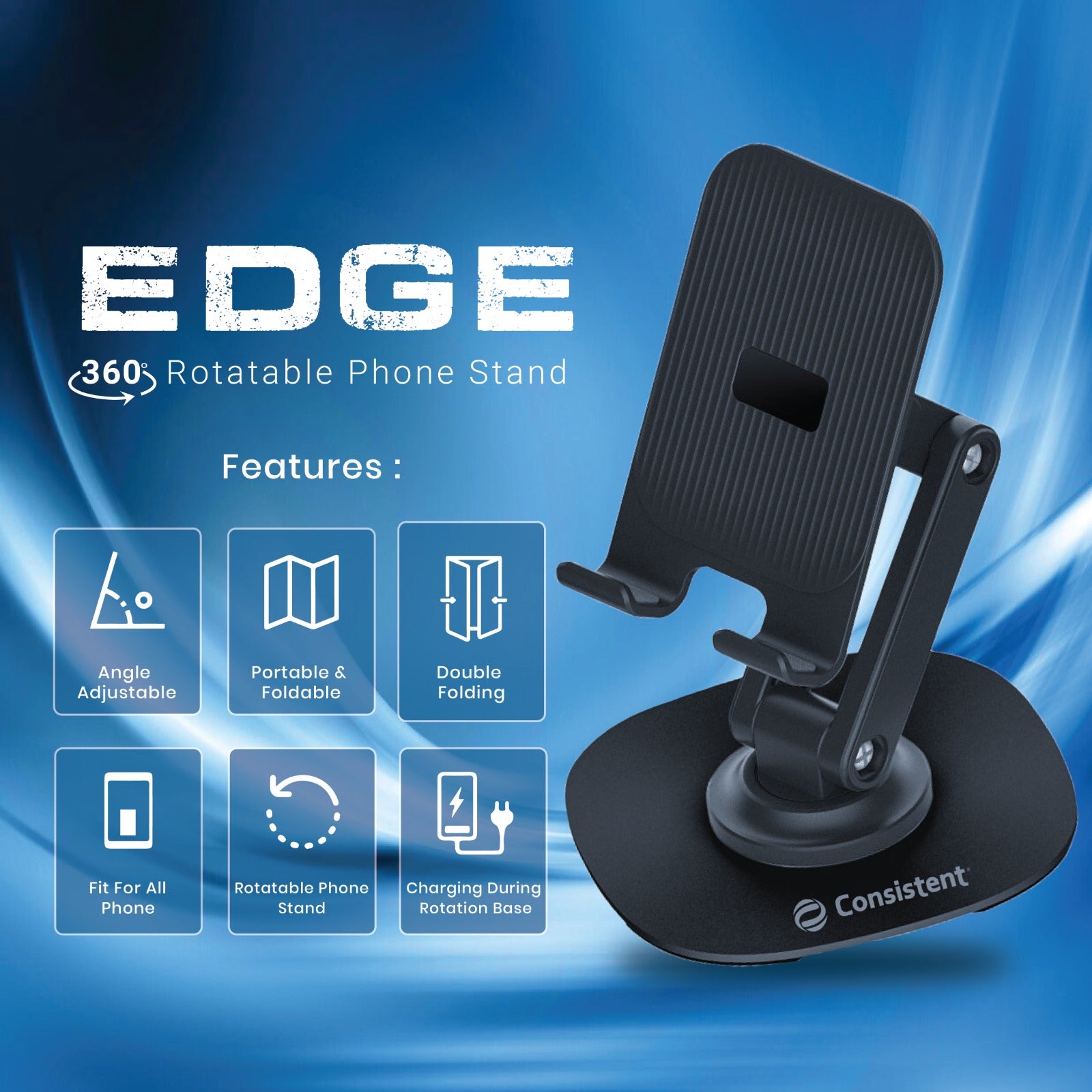 Consistent 360 Rotatable Phone Stand