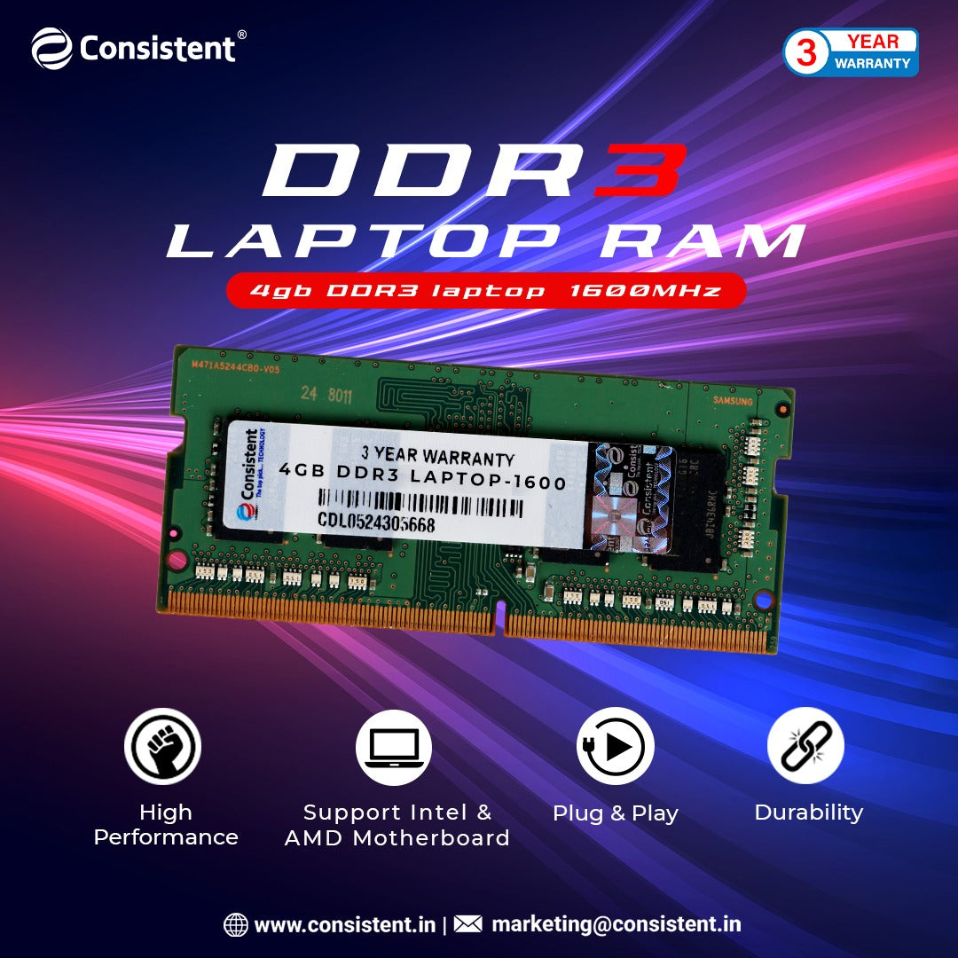 Consistent 4GB DDR3 Laptop RAM,1600MHz reduce power consumption by up to 40% and extend battery life 3 Years Warranty