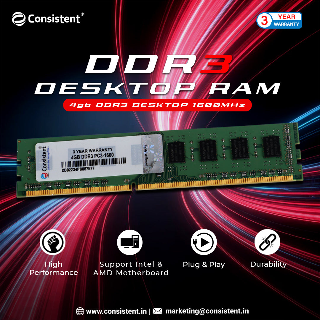Consistent 4GB DDR3 RAM 1600MHz Desktop Memory, Long-DIMM (UDIMM) PC3 12800 for Standard & Gaming Desktop PC with 3 Years Manufacturer Warranty (Made in India)