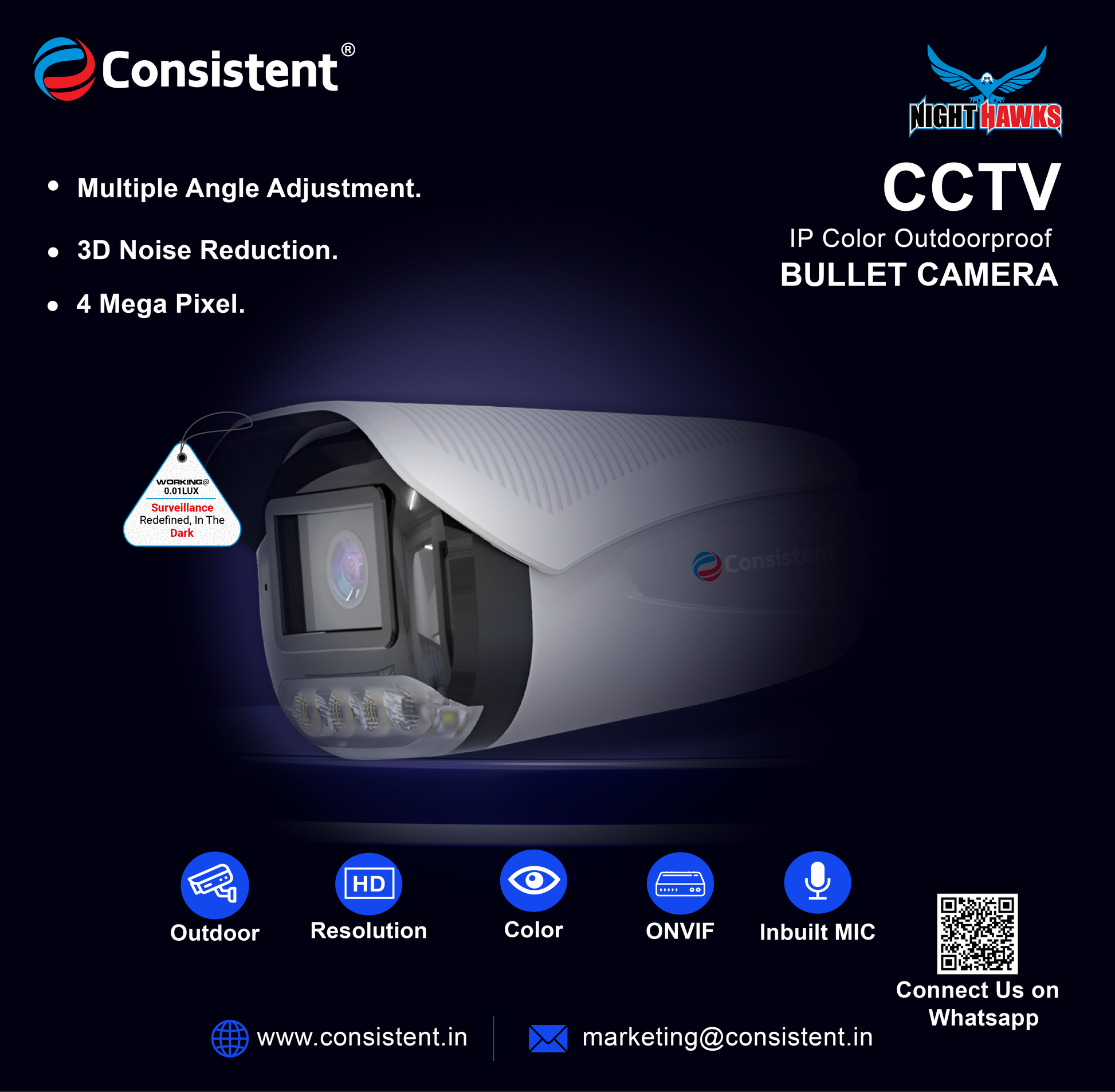 Consistent 4MP Camera Night Hawk Bullet CCTV Security Camera | Multiple Angle Adjustment | 3D Noise Reduction | Inbuilt MIC | Support ONVIF (CT-CM-IBM4MP)
