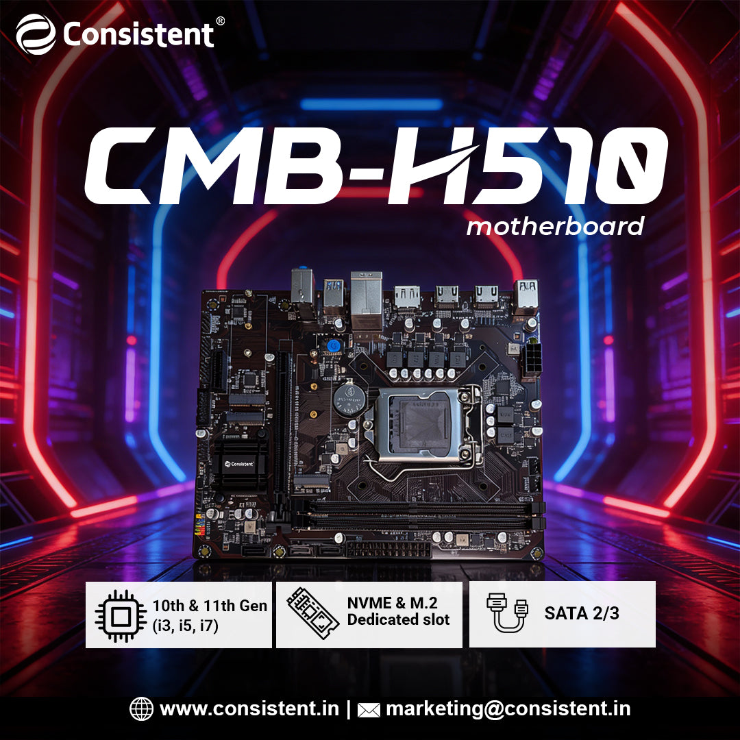 Consistent H-510 Motherboard 10th&11th Gen, DDR4 Slots for RAM, NVME AND M.2 Dedicated slot, with WIFI connector, SATA III, 3 Year Warranty