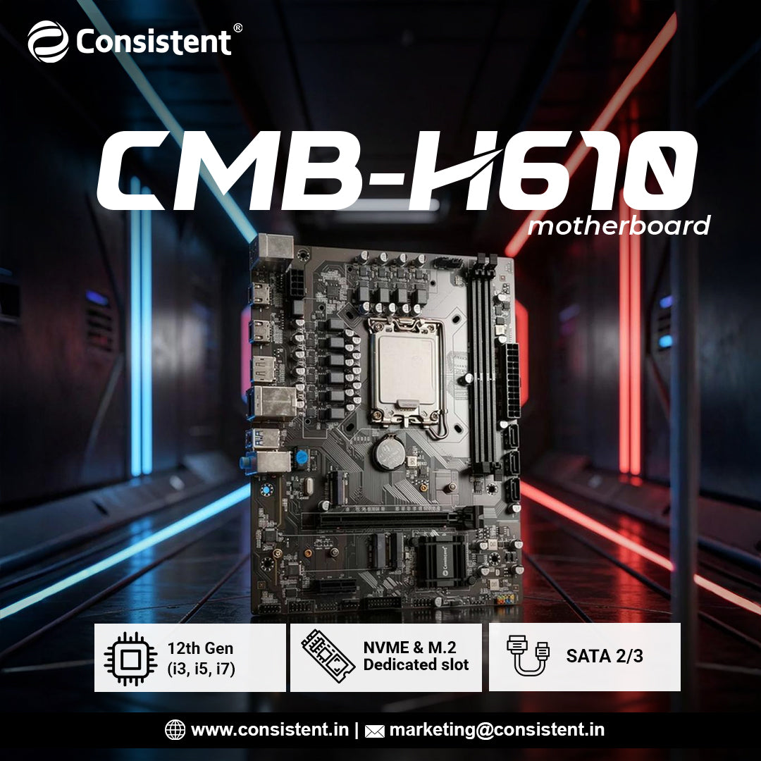 Consistent H610 DDR4 Motherboard Support 12th Gen.(LGA 1700), DDR4 3200/2666/2400Mhz, DDR4 SDRAM 64GB,NVME AND M.2 Dedicated slot, with WIFI connector, with 3 Year Warranty.