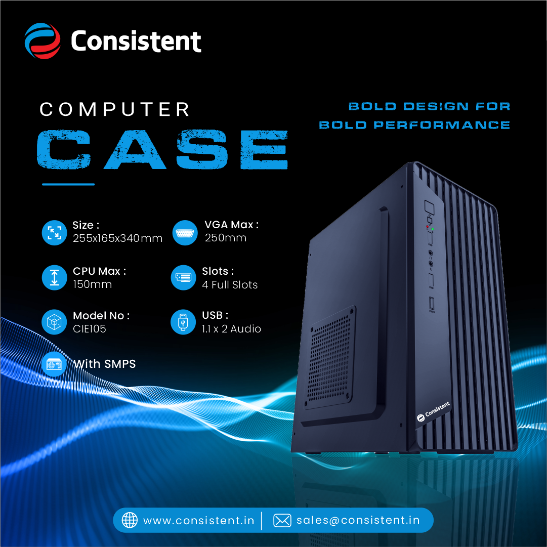 Consistent PC Case/SMPS (CIE105) Computer Case 4 Full Slots VGA Max 250mm Bold Design for Bold Performance
