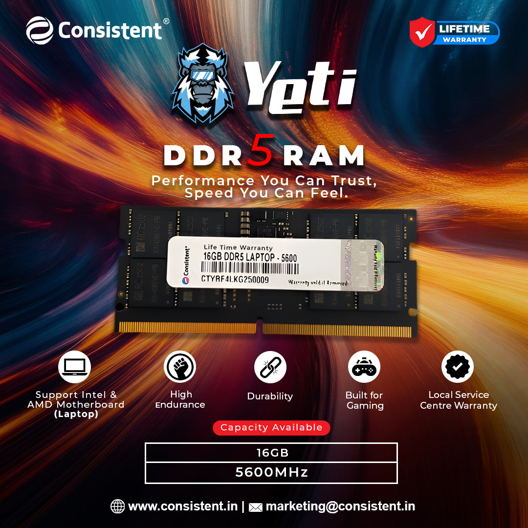 Consistent Yeti 16GB DDR5 Laptop RAM,5600MHz reduce power consumption by up to 40% and extend battery life, Life Time Warranty.