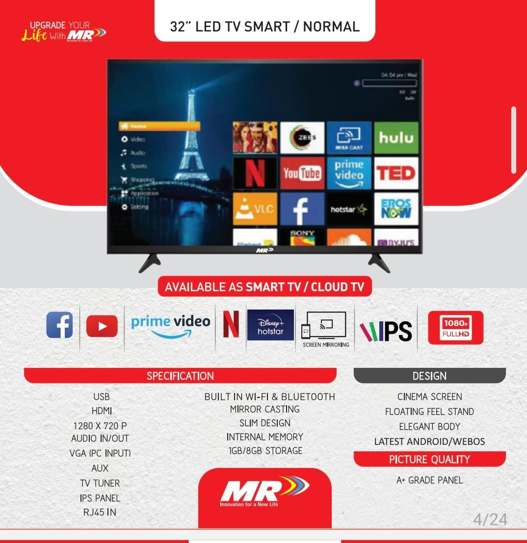 MR 32” LED TV – Smart TV Powered by the latest Android / webOS platform (Smart variant)