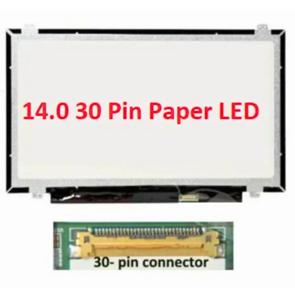 LAPTOP DISPLAY 14.0 30 PIN WITH BRACKET MODEL PAPPER LED